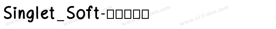 Singlet_Soft字体转换
