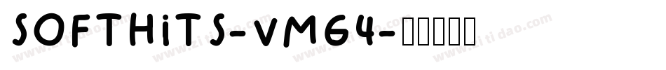 SoftHits-vmg4字体转换