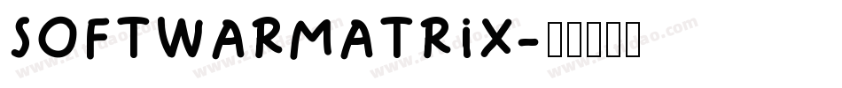 softwarmatrix字体转换