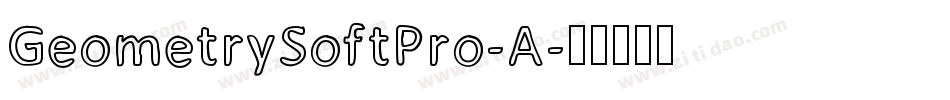GeometrySoftPro-A字体转换