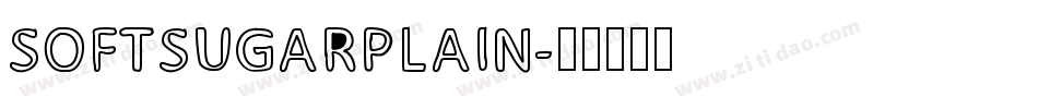SOFTSUGARPLAIN字体转换