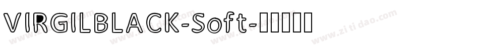 VIRGILBLACK-Soft字体转换