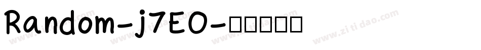 Random-j7EO字体转换 Random-j7EO字体转换