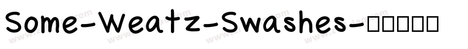 Some-Weatz-Swashes字体转换