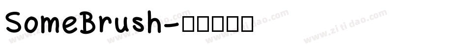 SomeBrush字体转换