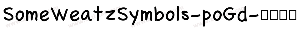 SomeWeatzSymbols-poGd字体转换