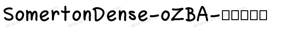 SomertonDense-oZBA字体转换