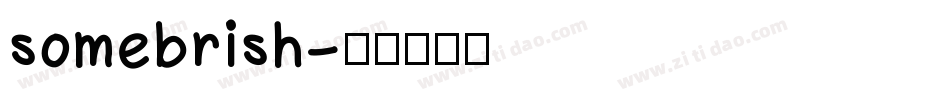 somebrish字体转换