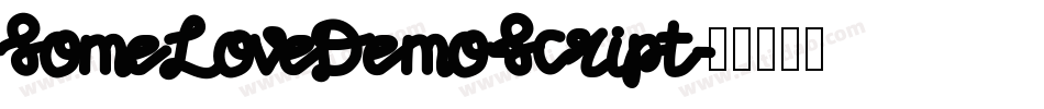 SomeLoveDemo-Script字体转换