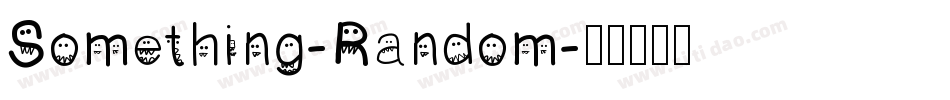 Something-Random字体转换