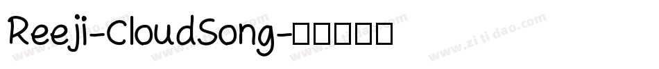Reeji-CloudSong字体转换