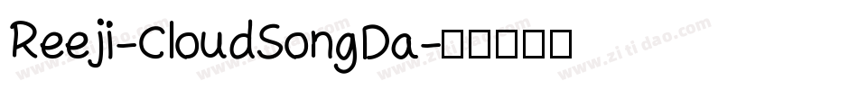 Reeji-CloudSongDa字体转换