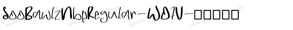 SooBawlzNbpRegular-WO7V字体转换