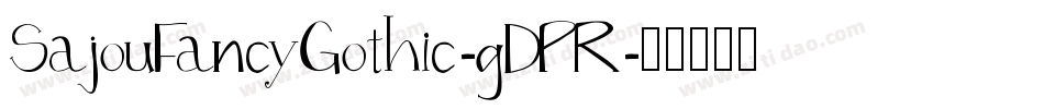 SajouFancyGothic-gDPR字体转换