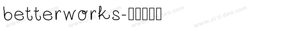 betterworks字体转换