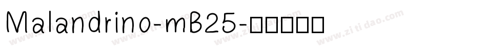 Malandrino-mB25字体转换