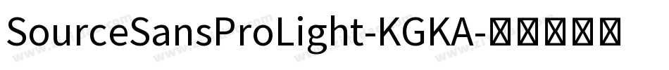 SourceSansProLight-KGKA字体转换