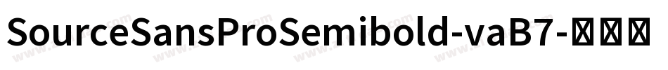 SourceSansProSemibold-vaB7字体转换