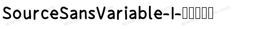 SourceSansVariable-I字体转换