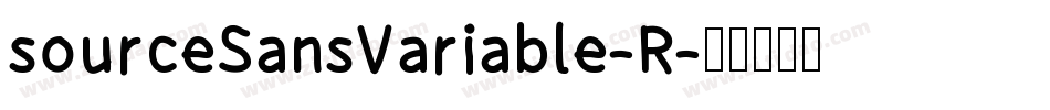 sourceSansVariable-R字体转换