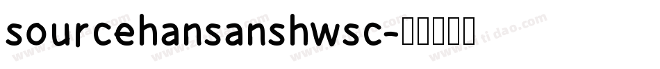 sourcehansanshwsc字体转换