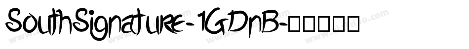 SouthSignature-1GDnB字体转换