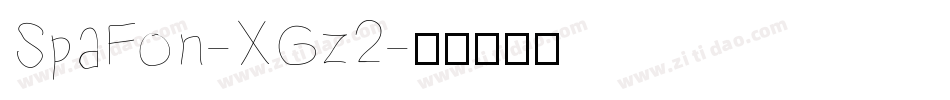 SpaFon-XGz2字体转换