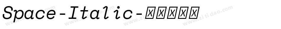 Space-Italic字体转换