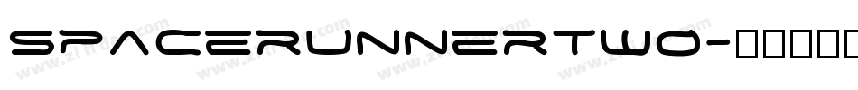 spacerunnertwo字体转换