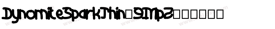 DynomiteSparkThin-9MpZ字体转换