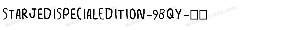 StarjediSpecialEdition-9Bqy字体转换