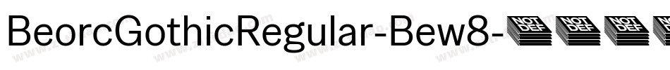 BeorcGothicRegular-Bew8字体转换