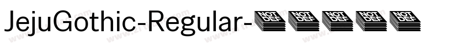 JejuGothic-Regular字体转换