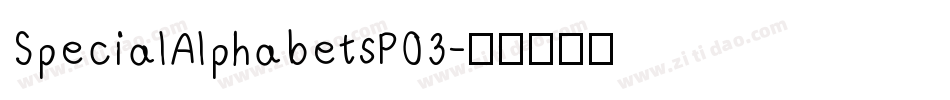 SpecialAlphabetsP03字体转换
