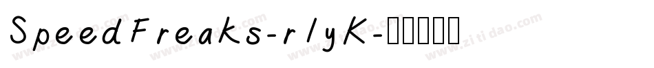 SpeedFreaks-r1yK字体转换