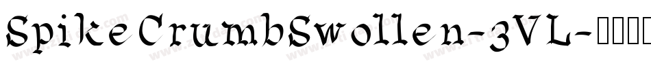 SpikeCrumbSwollen-3VL字体转换