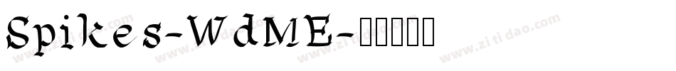 Spikes-WdME字体转换