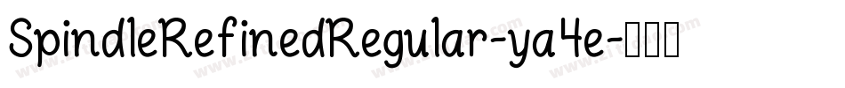 SpindleRefinedRegular-ya4e字体转换