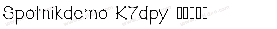 Spotnikdemo-K7dpy字体转换