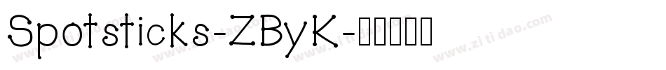 Spotsticks-ZByK字体转换