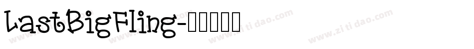 LastBigFling字体转换
