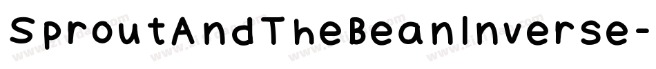 SproutAndTheBeanInverse-nRAg1字体转换