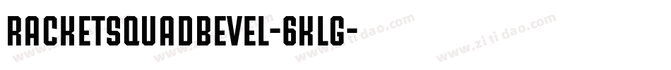 RacketSquadBevel-6Klg字体转换