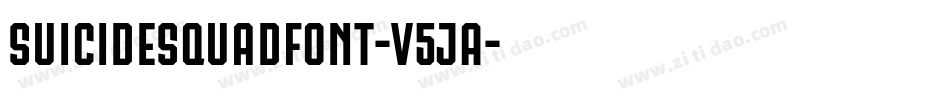 SuicideSquadFont-v5jA字体转换