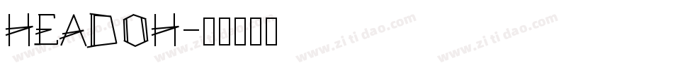 HEADOH字体转换