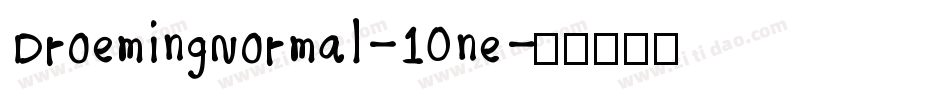 DroemingNormal-10ne字体转换