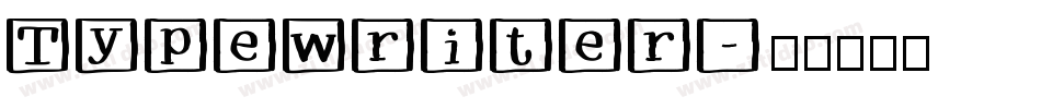 Typewriter字体转换