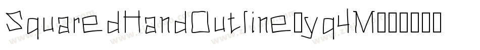 SquaredHandOutline-yq4M字体转换