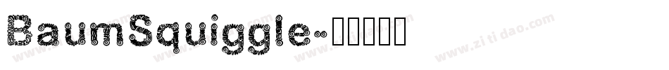 BaumSquiggle字体转换