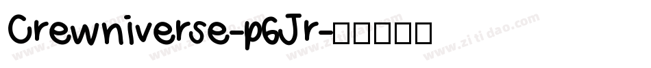 Crewniverse-p6Jr字体转换